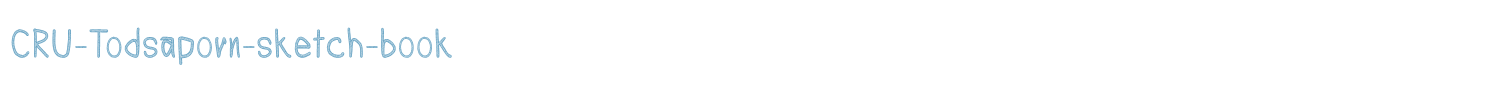 sample CRU-Todsaporn-sketch-book font