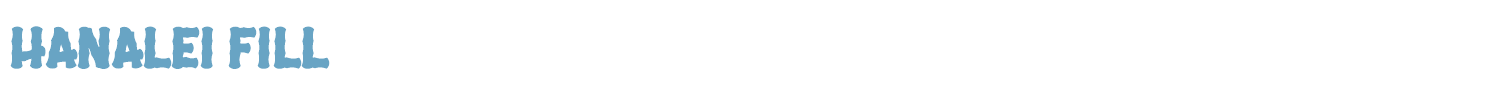 sample Hanalei Fill font