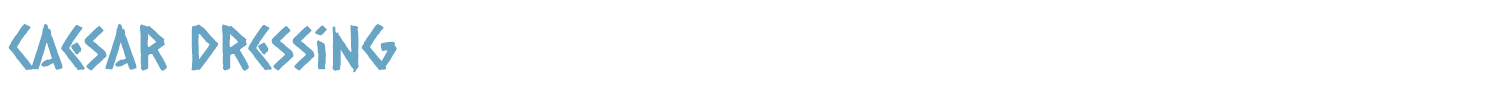 sample Caesar Dressing font