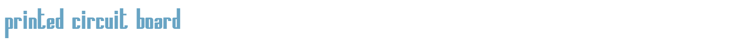 sample Printed Circuit Board font