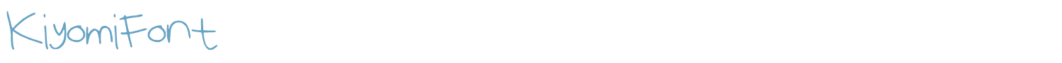sample KiyomiFont font