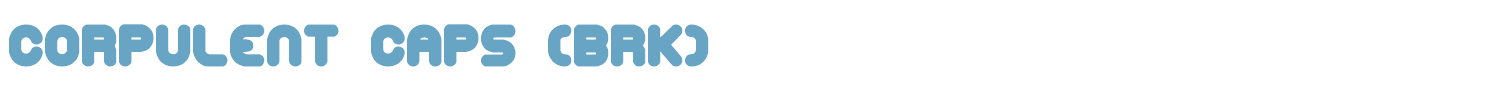 sample Corpulent Caps (BRK) font