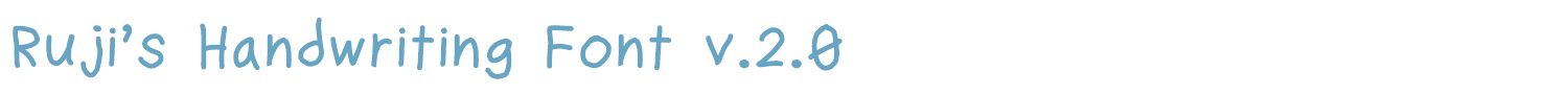 sample Ruji's Handwriting Font v.2.0 font