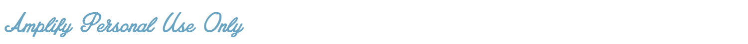sample Amplify Personal Use Only font