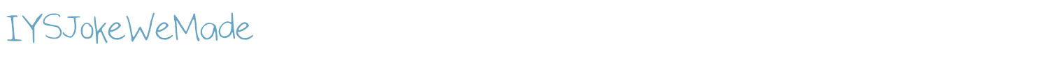 sample IYSJokeWeMade font