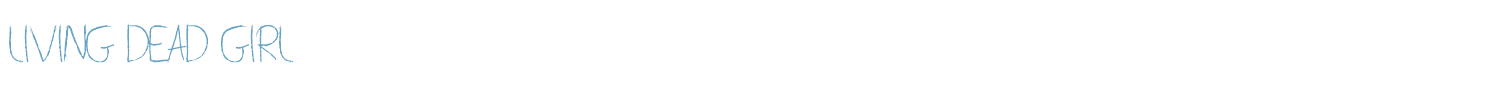sample Living Dead Girl font