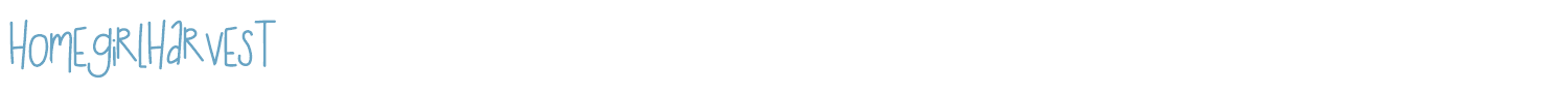 sample HomegirlHarvest font