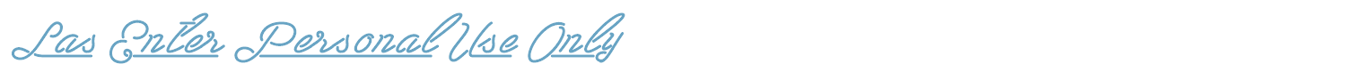 sample Las Enter Personal Use Only font