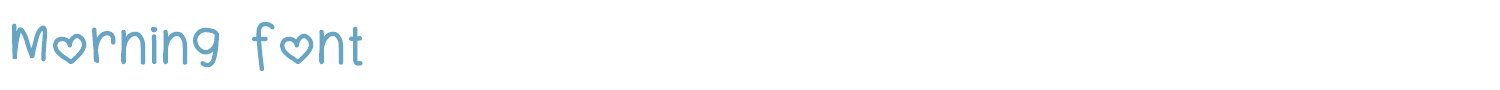 sample Morning Font font
