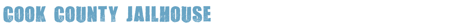sample Cook County Jailhouse font