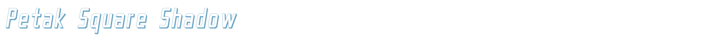 sample Petak Square Shadow font