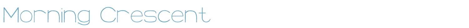 sample Morning Crescent font