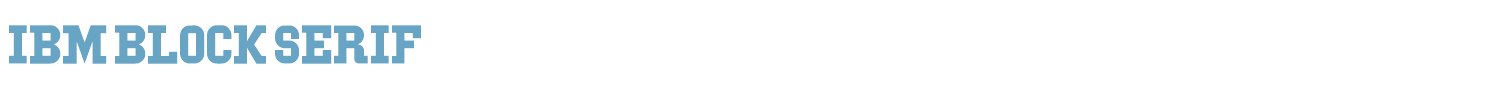 sample IBM Block Serif font