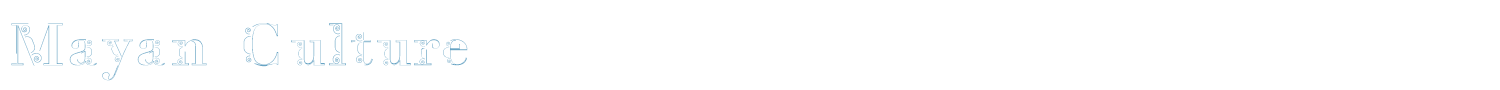 sample Mayan Culture font