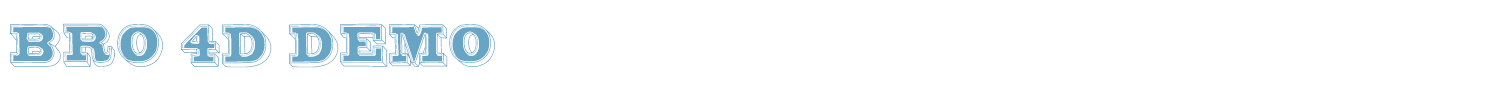 sample Bro 4D Demo font