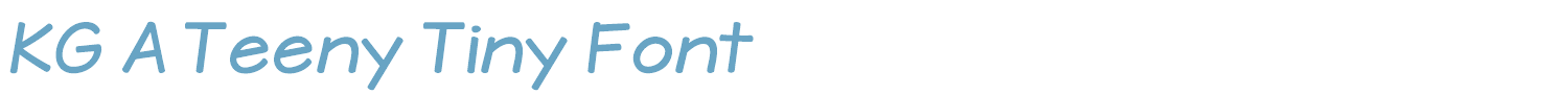 sample KG A Teeny Tiny Font font