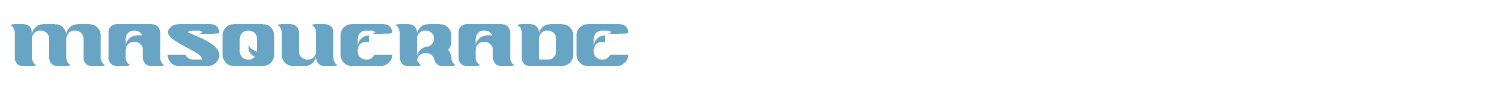 sample MASQUERADE font