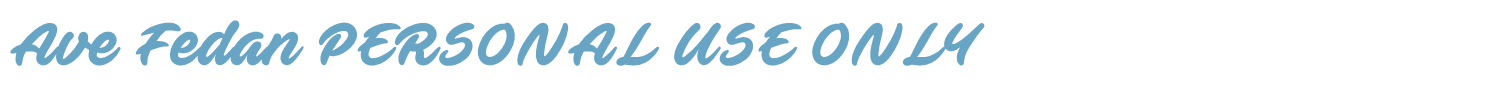 sample Ave Fedan PERSONAL USE ONLY font