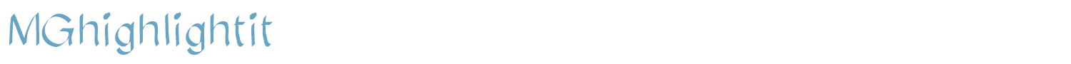 sample MGhighlightit font