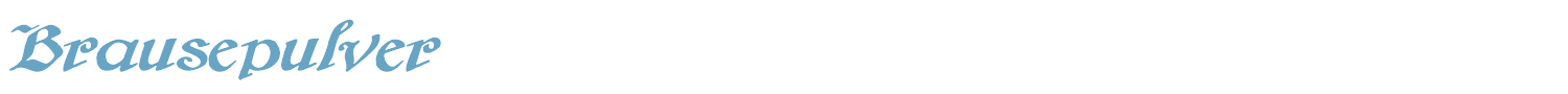 sample Brausepulver font