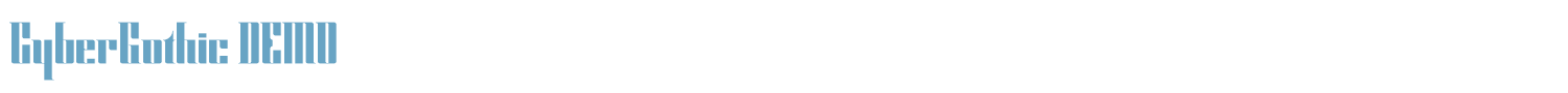 sample CyberGothic DEMO font