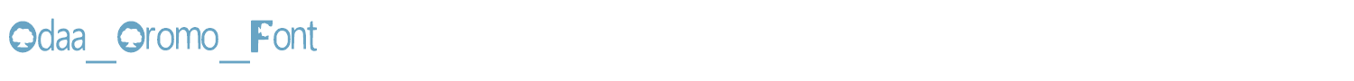 sample Odaa_Oromo_Font font