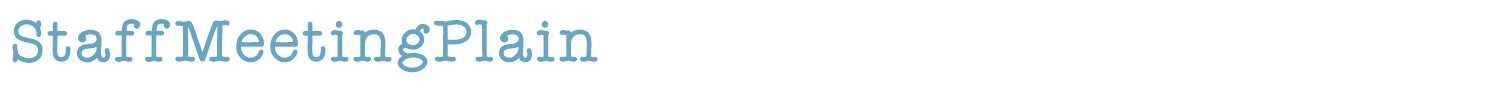 sample StaffMeetingPlain font