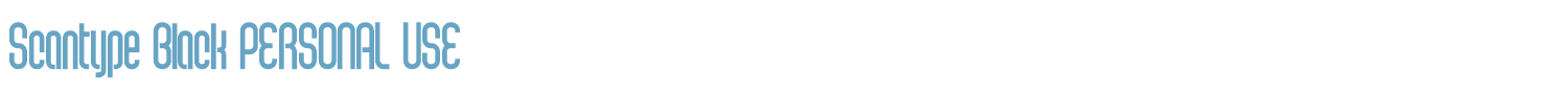 sample Scantype PERSONAL USE font
