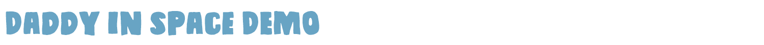 sample Daddy in space DEMO font