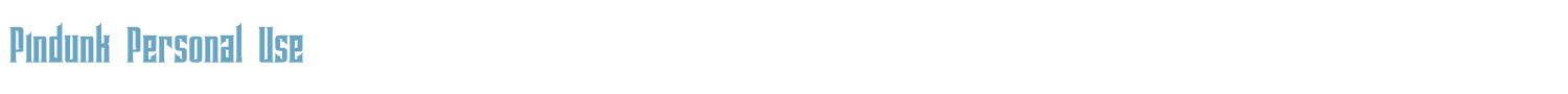 sample Pindunk Personal Use font