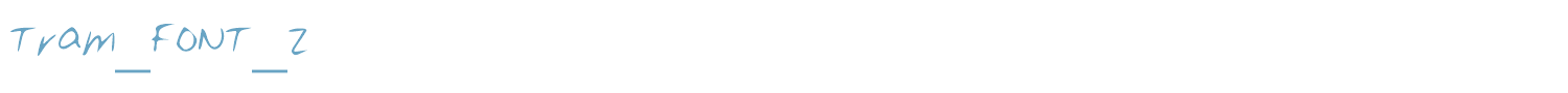 sample Tram_FONT_2 font