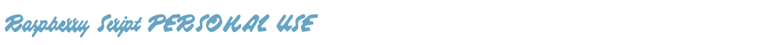 sample Raspberry Script PERSONAL USE font