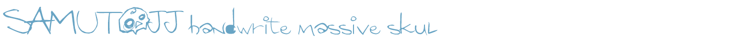 sample SAMUTOJJ handwrite massive skul font