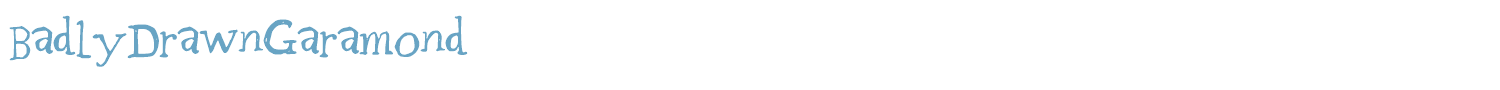 sample BadlyDrawnGaramond font