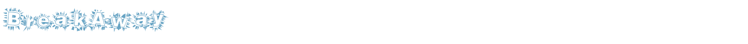 sample BreakAway font