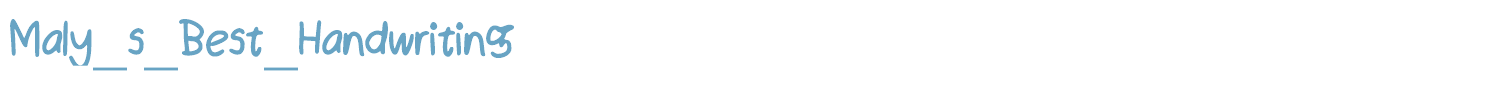 sample Maly_s_Best_Handwriting font