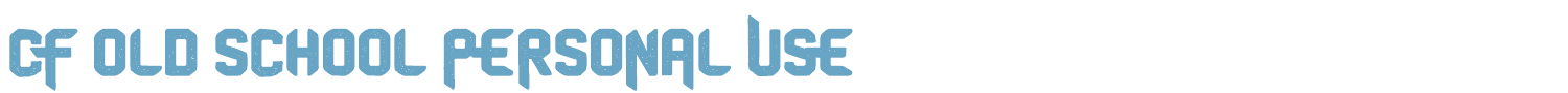 sample CF Old School PERSONAL USE font
