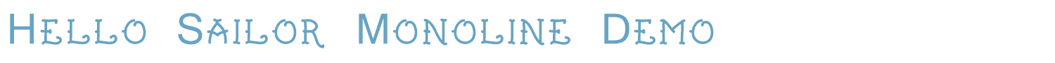 sample Hello Sailor Monoline Demo font