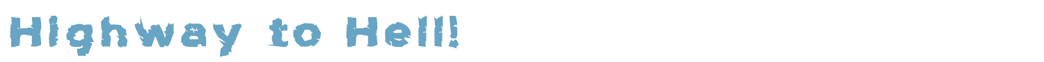 sample Highway to Hell! font