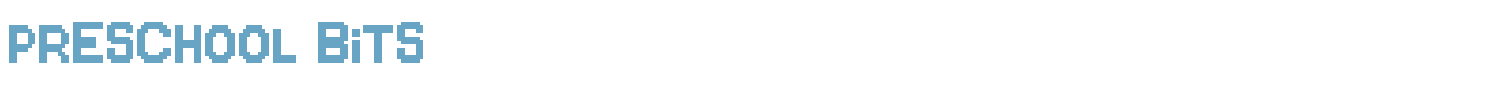 sample Preschool Bits font