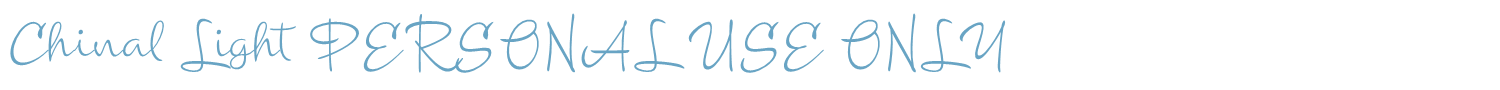 sample Chinal Light PERSONAL USE ONLY font