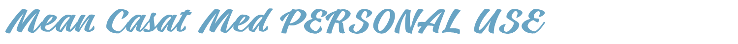 sample Mean Casat Med PERSONAL USE font