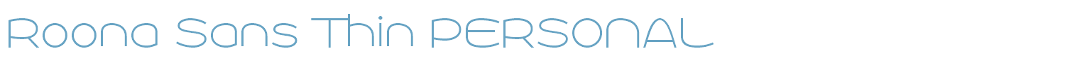 sample Roona Sans Thin PERSONAL font