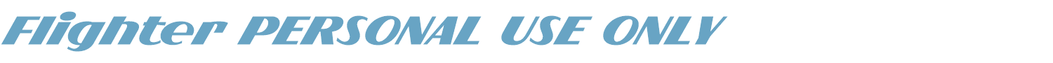 sample Flighter PERSONAL USE ONLY font