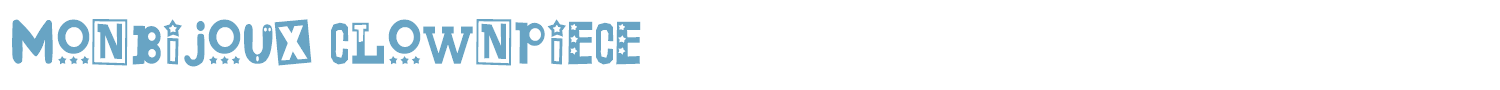 sample Monbijoux Clownpiece font