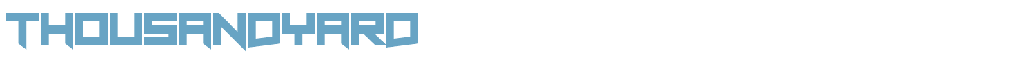 sample Thousandyard font