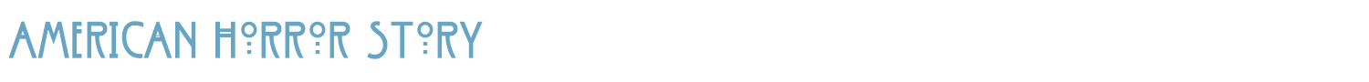 sample American Horror Story font