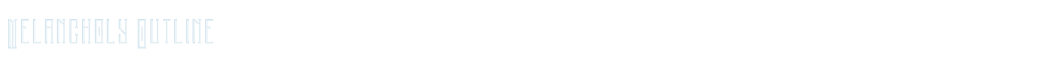sample Melancholy Outline font