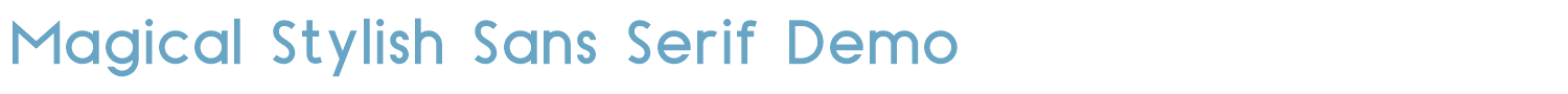 sample Magical Stylish Sans Serif Demo font