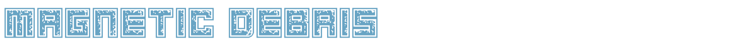 sample Magnetic Debris font